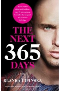 The Next 365 Days - 365 Days Bestselling