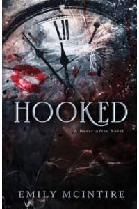Hooked - Never After