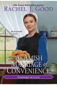 An Amish Marriage of Convenience - Surprised by Love