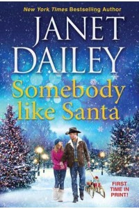 Somebody Like Santa - The Christmas Tree Ranch
