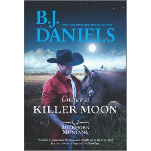 Under a Killer Moon - Buckhorn, Montana Novel