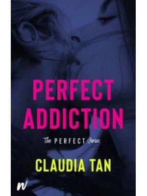 Perfect Addiction - Perfect