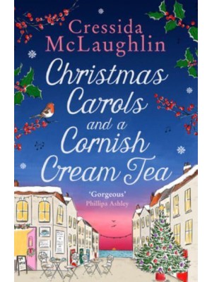 Christmas Carols and a Cornish Cream Tea - The Cornish Cream Tea Series