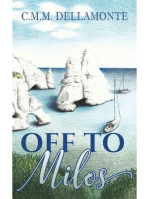 Off to Milos