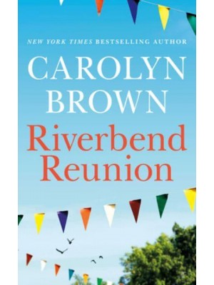 Riverbend Reunion