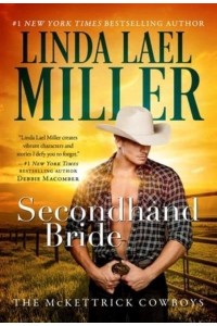 Secondhand Bride - McKettrick Cowboys