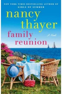 Family Reunion A Novel