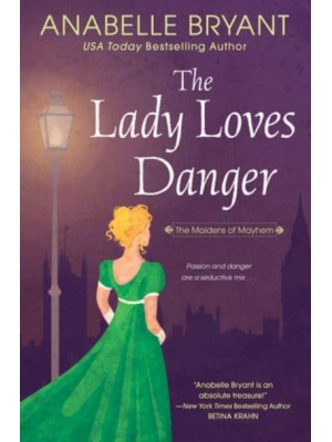 The Lady Loves Danger
