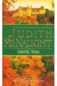 Until You, 3 - Westmoreland Dynasty Saga