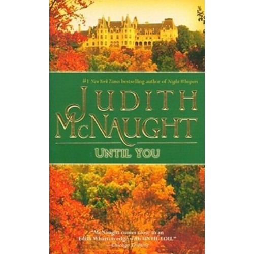 Until You, 3 - Westmoreland Dynasty Saga