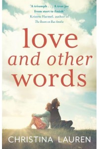 Love and Other Words
