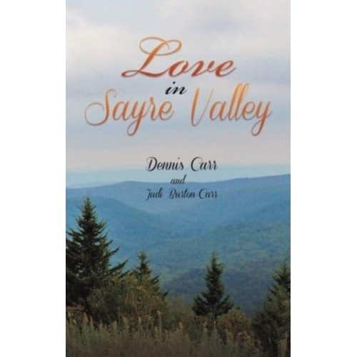 Love in Sayre Valley