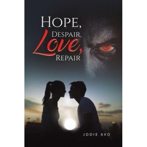 Hope, Despair, Love, Repair