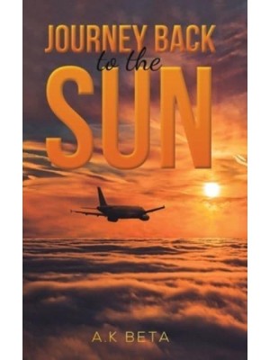 Journey Back to the Sun