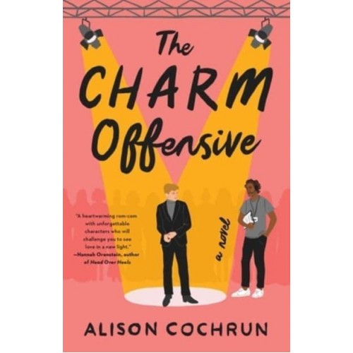 The Charm Offensive A Novel
