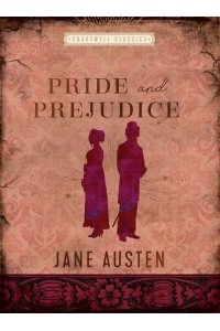 Pride and Prejudice - Chartwell Classics