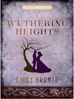 Wuthering Heights - Chartwell Classics