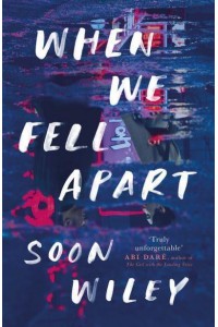 When We Fell Apart