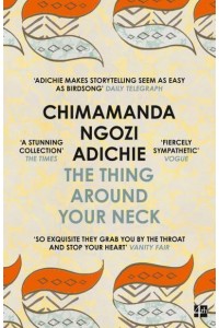 The Thing Around Your Neck