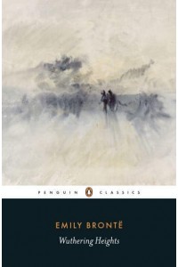 Wuthering Heights - Penguin Classics
