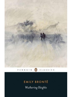 Wuthering Heights - Penguin Classics