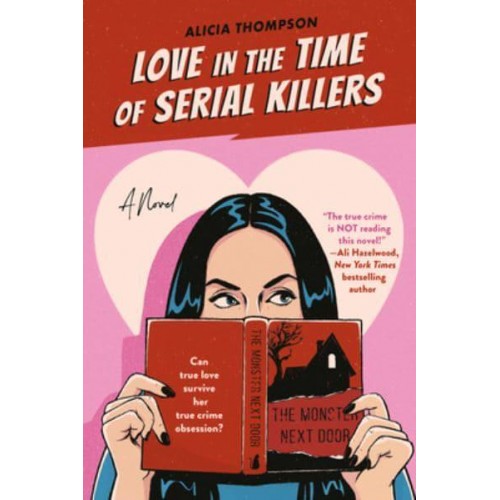 Love in the Time of Serial Killers