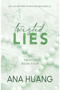 Twisted Lies - Twisted