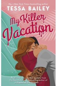 My Killer Vacation
