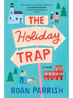 The Holiday Trap