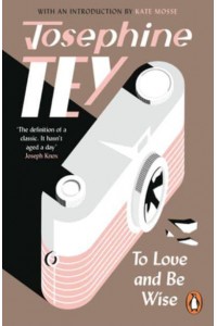To Love and Be Wise