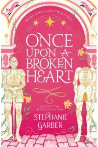 Once Upon a Broken Heart - Once Upon a Broken Heart