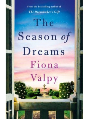 The Season of Dreams - Escape to France