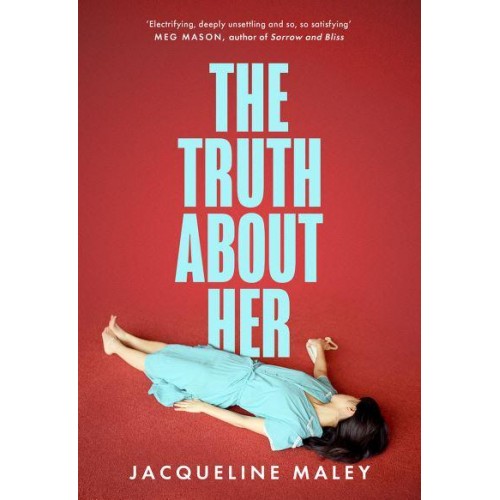 The Truth About Her