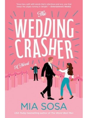 The Wedding Crasher A Novel