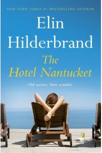 The Hotel Nantucket