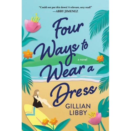 Four Ways to Wear a Dress