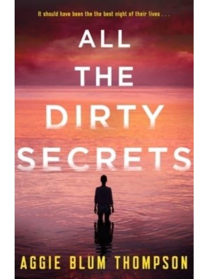 All the Dirty Secrets