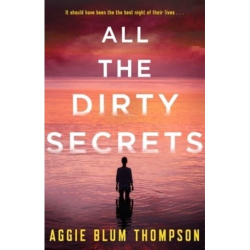 All the Dirty Secrets