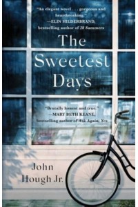 The Sweetest Days
