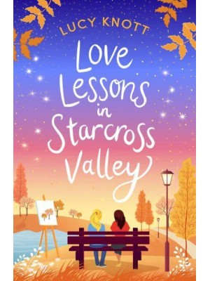 Love Lessons in Starcross Valley