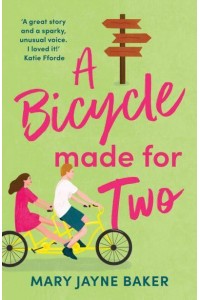 A Bicycle Made for Two - Love in the Dales Series