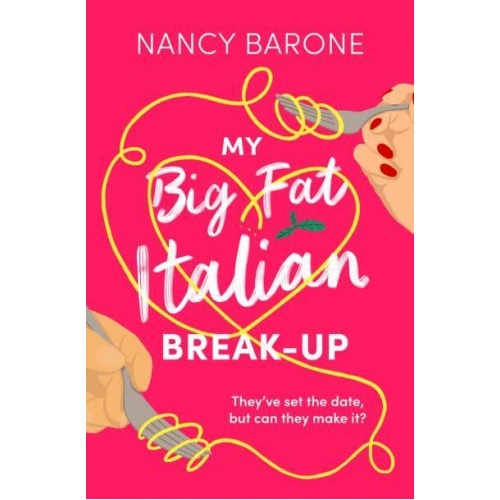 My Big Fat Italian Break-Up - The Husband Trilogy
