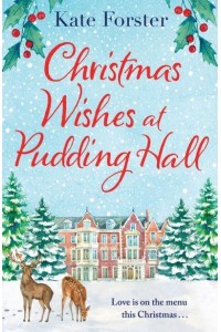 Christmas Wishes at Pudding Hall