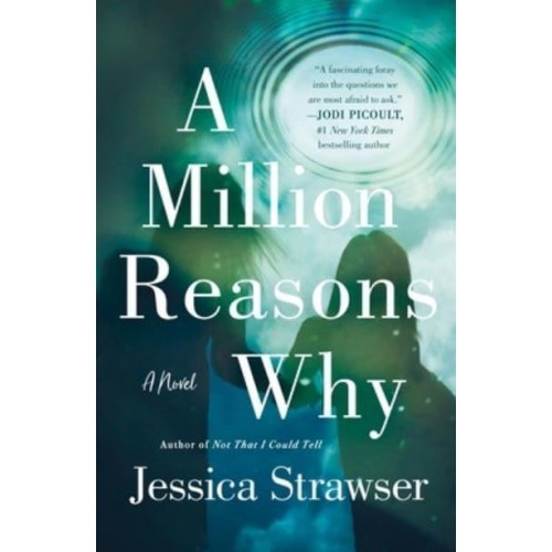 A Million Reasons Why