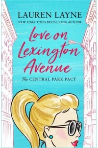 Love on Lexington Avenue - The Central Park Pact Series