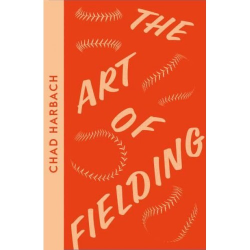 The Art of Fielding - Collins Modern Classics