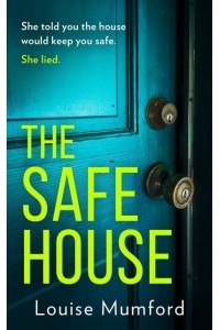 The Safe House