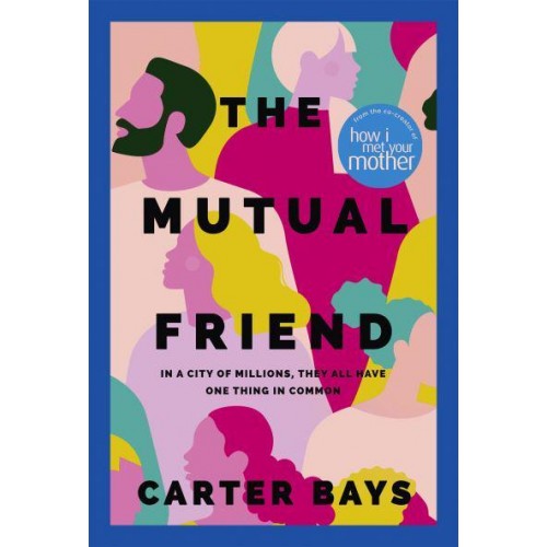 The Mutual Friend
