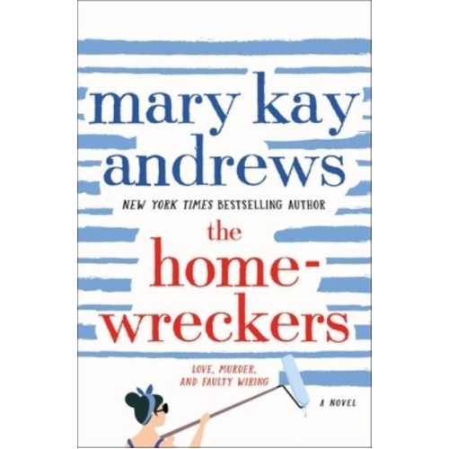 The Homewreckers A Novel