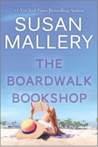 The Boardwalk Bookshop A 2022 Beach Read